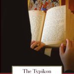 خرید و دانلود نسخه کامل کتاب The Typikon Decoded: An Explanation of Byzantine Liturgical Practice