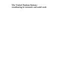خرید و دانلود نسخه کامل کتاب The United Nations System: Coordinating its Economic and Social Work