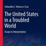 خرید و دانلود نسخه کامل کتاب The United States in a Troubled World: Essays in Interpretation