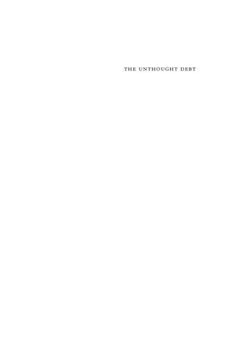 خرید و دانلود نسخه کامل کتاب The Unthought Debt: Heidegger and the Hebraic Heritage_68fea45d40858.jpeg خرید و دانلود نسخه کامل کتاب The Unthought Debt: Heidegger and the Hebraic Heritage