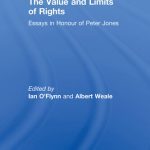 خرید و دانلود نسخه کامل کتاب The Value and Limits of Rights: Essays in Honour of Peter Jones