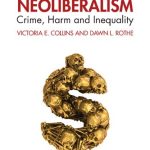 خرید و دانلود نسخه کامل کتاب The Violence of Neoliberalism: Crime, Harm And Inequality