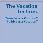 خرید و دانلود نسخه کامل کتاب The Vocation Lectures: Science As a Vocation, Politics As a Vocation