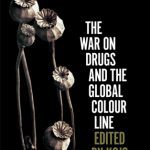 خرید و دانلود نسخه کامل کتاب The War on Drugs and the Global Colour Line