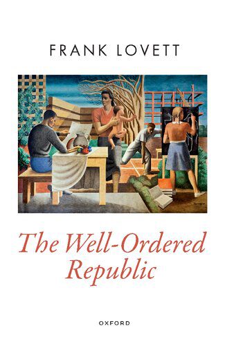 خرید و دانلود نسخه کامل کتاب The Well-Ordered Republic_68e831b389152.jpeg خرید و دانلود نسخه کامل کتاب The Well-Ordered Republic