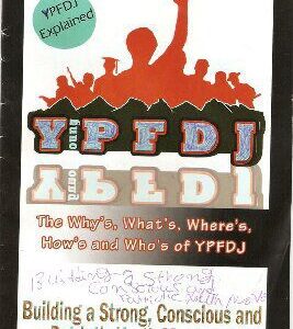 خرید و دانلود نسخه کامل کتاب The Why’s, What’s, Where’s, How’s and Who’s of YPFDJ. YPFDJ Explained