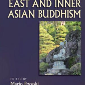 خرید و دانلود نسخه کامل کتاب The Wiley Blackwell Companion to East and Inner Asian Buddhism