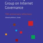 خرید و دانلود نسخه کامل کتاب The Working Group on Internet Governance -10th Anniversary Reflections