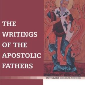 خرید و دانلود نسخه کامل کتاب The Writings of the Apostolic Fathers