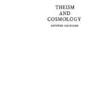 خرید و دانلود نسخه کامل کتاب Theism and Cosmology (Gifford Lectures)