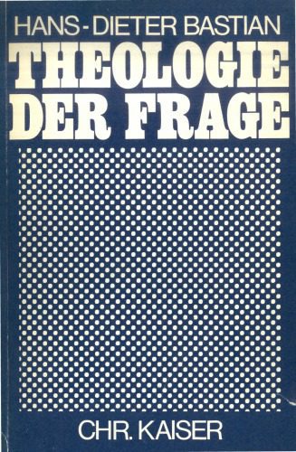 خرید و دانلود نسخه کامل کتاب Theologie der Frage. Ideen zur Grundlegung einer theologischen Didaktik und zur Kommunikation der Kirche in der Gegenwart_68dede0594af8.jpeg خرید و دانلود نسخه کامل کتاب Theologie der Frage. Ideen zur Grundlegung einer theologischen Didaktik und zur Kommunikation der Kirche in der Gegenwart