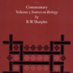 خرید و دانلود نسخه کامل کتاب Theophrastus of Eresus. Sources for His Life, Writings Thought, and Influence: Commentary, Volume 5: Sources on Biology (Human Physiology, Living Creatures, Botany: Texts 328-435)
