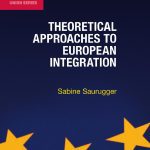 خرید و دانلود نسخه کامل کتاب Theoretical approaches to European integration