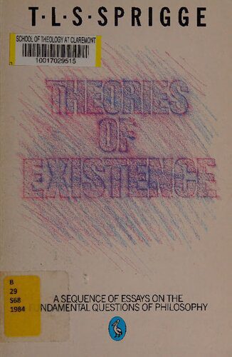 خرید و دانلود نسخه کامل کتاب Theories of Existence_68f9f29aad25c.jpeg خرید و دانلود نسخه کامل کتاب Theories of Existence