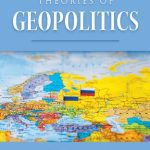خرید و دانلود نسخه کامل کتاب Theories of Geopolitics