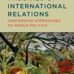 خرید و دانلود نسخه کامل کتاب Theories of International Relations: Contending Approaches to World Politics