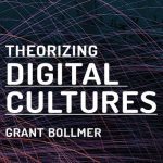 خرید و دانلود نسخه کامل کتاب Theorizing Digital Cultures