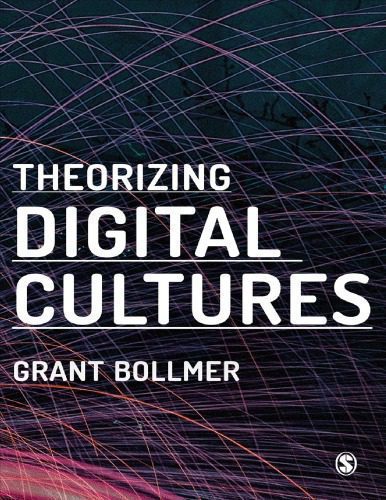 خرید و دانلود نسخه کامل کتاب Theorizing Digital Cultures_68e5c999da954.jpeg خرید و دانلود نسخه کامل کتاب Theorizing Digital Cultures