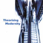 خرید و دانلود نسخه کامل کتاب Theorizing Modernity: Inescapability and Attainability in Social Theory