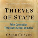 خرید و دانلود نسخه کامل کتاب Thieves of State. Why Corruption Threatens Global Security