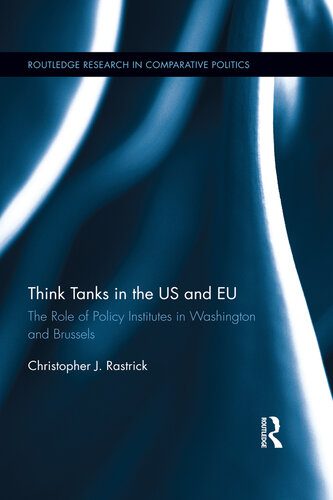 خرید و دانلود نسخه کامل کتاب Think Tanks in the US and EU: The Role of Policy Institutes in Washington and Brussels_68e84c1c58d00.jpeg خرید و دانلود نسخه کامل کتاب Think Tanks in the US and EU: The Role of Policy Institutes in Washington and Brussels