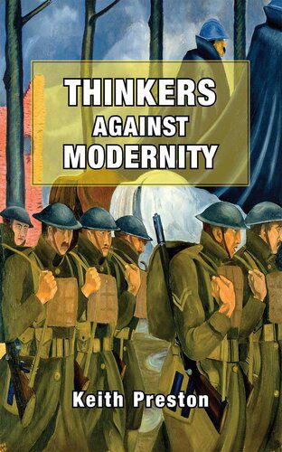 خرید و دانلود نسخه کامل کتاب Thinkers Against Modernity_68fb3cd0b169f.jpeg خرید و دانلود نسخه کامل کتاب Thinkers Against Modernity
