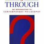 خرید و دانلود نسخه کامل کتاب Thinking It Through: An Introduction to Contemporary Philosophy
