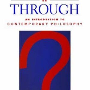 خرید و دانلود نسخه کامل کتاب Thinking It Through: An Introduction to Contemporary Philosophy