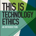 خرید و دانلود نسخه کامل کتاب This is Technology Ethics: An Introduction