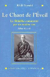 خرید و دانلود نسخه کامل کتاب This is the Title: Le chant de l’éveil And This is the Subtitle : le “Shôdôka” de Yôka Daishi / commenté par un maître zen