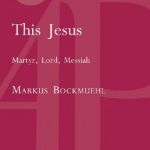 خرید و دانلود نسخه کامل کتاب This Jesus: Martyr, Lord, Messiah