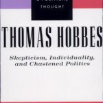 خرید و دانلود نسخه کامل کتاب Thomas Hobbes: Skepticism, Individuality and Chastened Politics (Modernity and Political Thought) – New Edition