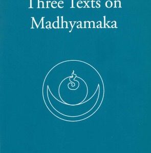 خرید و دانلود نسخه کامل کتاب Three Texts on Madhyamaka (gser mdog panchen shakya mchog idan 1428-1507)