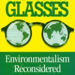 خرید و دانلود نسخه کامل کتاب Through Green Colored Glasses: Enviromentalism Reconsidered