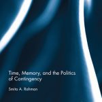 خرید و دانلود نسخه کامل کتاب Time, Memory, and the Politics of Contingency