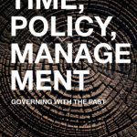 خرید و دانلود نسخه کامل کتاب Time, Policy, Management: Governing with the Past