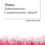 خرید و دانلود نسخه کامل کتاب Tinkuy ¿Enfrentamiento o transformación cultural?