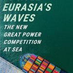 خرید و دانلود نسخه کامل کتاب To Rule Eurasia’s Waves: The New Great Power Competition at Sea