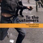 خرید و دانلود نسخه کامل کتاب To the Customers: Insurrection and Doublethink