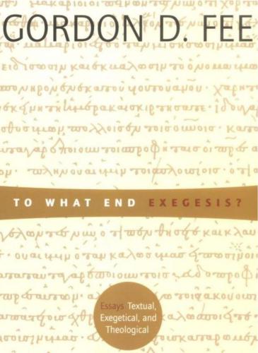خرید و دانلود نسخه کامل کتاب To What End Exegesis?: Essays Textual, Exegetical, and Theological_68e235877f303.jpeg خرید و دانلود نسخه کامل کتاب To What End Exegesis?: Essays Textual, Exegetical, and Theological