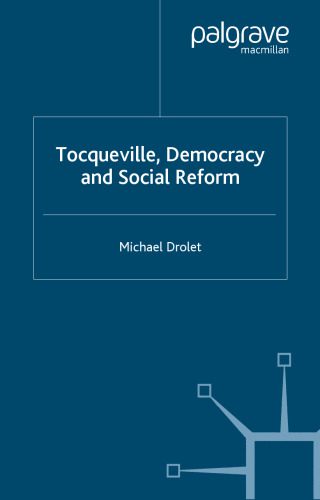 خرید و دانلود نسخه کامل کتاب Tocqueville, Democracy and Social Reform_68e42546231ed.jpeg خرید و دانلود نسخه کامل کتاب Tocqueville, Democracy and Social Reform