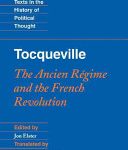 خرید و دانلود نسخه کامل کتاب Tocqueville: The Ancien Régime and the French Revolution