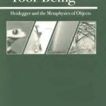 خرید و دانلود نسخه کامل کتاب Tool-Being: Heidegger and the Metaphysics of Objects