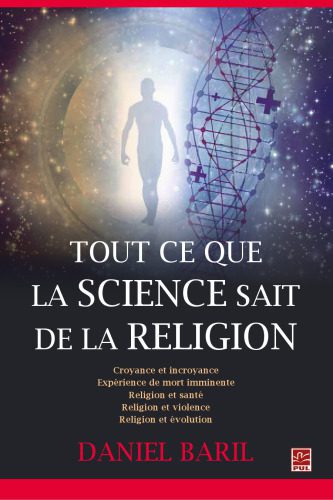 خرید و دانلود نسخه کامل کتاب Tout ce que la science sait de la religion_68e00ac7c9640.jpeg خرید و دانلود نسخه کامل کتاب Tout ce que la science sait de la religion
