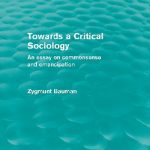 خرید و دانلود نسخه کامل کتاب Towards a critical sociology: an essay on commonsense and emancipation
