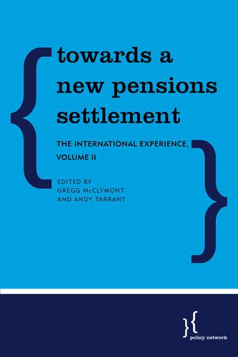 خرید و دانلود نسخه کامل کتاب Towards a New Pensions Settlement: The International Experience_68e84dcd79e5e.jpeg خرید و دانلود نسخه کامل کتاب Towards a New Pensions Settlement: The International Experience