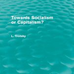 خرید و دانلود نسخه کامل کتاب Towards Socialism or Capitalism?