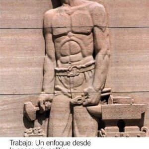 خرید و دانلود نسخه کامل کتاب Trabajo: Un enfoque desde la economía política