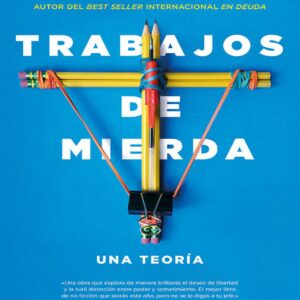 خرید و دانلود نسخه کامل کتاب Trabajos de mierda ☺☺ Una teoría