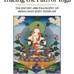 خرید و دانلود نسخه کامل کتاب Tracing the Path of Yoga: The History and Philosophy of Indian Mind-Body Discipline